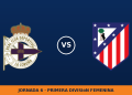 Deportivo de La Coruña W – Atletico Madrid W: hora y dónde ver