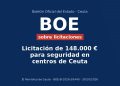 Licitación de 148.000 € para seguridad en centros de Ceuta