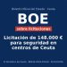 Licitación de 148.000 € para seguridad en centros de Ceuta