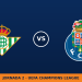 Real Betis – FC Porto: horario y dónde ver el partido