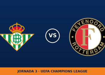 Real Betis – Feyenoord: horario y dónde ver el partido