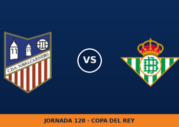 Navalcarnero – Real Betis, en directo: jornada 128 de Copa del Rey