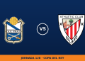 Prat – Athletic Club, en directo: primera ronda de Copa del Rey