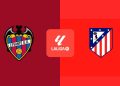 Levante – Atlético de Madrid: horario, canal y dónde ver hoy en TV el partido de LaLiga EA Sports